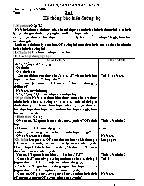 Giáo án Giáo dục an toàn giao thông lớp 3 - Tuần 4 đến 6 - Năm học 2016-2017